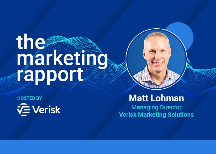 Podcast cover image featuring Matt Lohman for "The Marketing Rapport," hosted by Verisk.