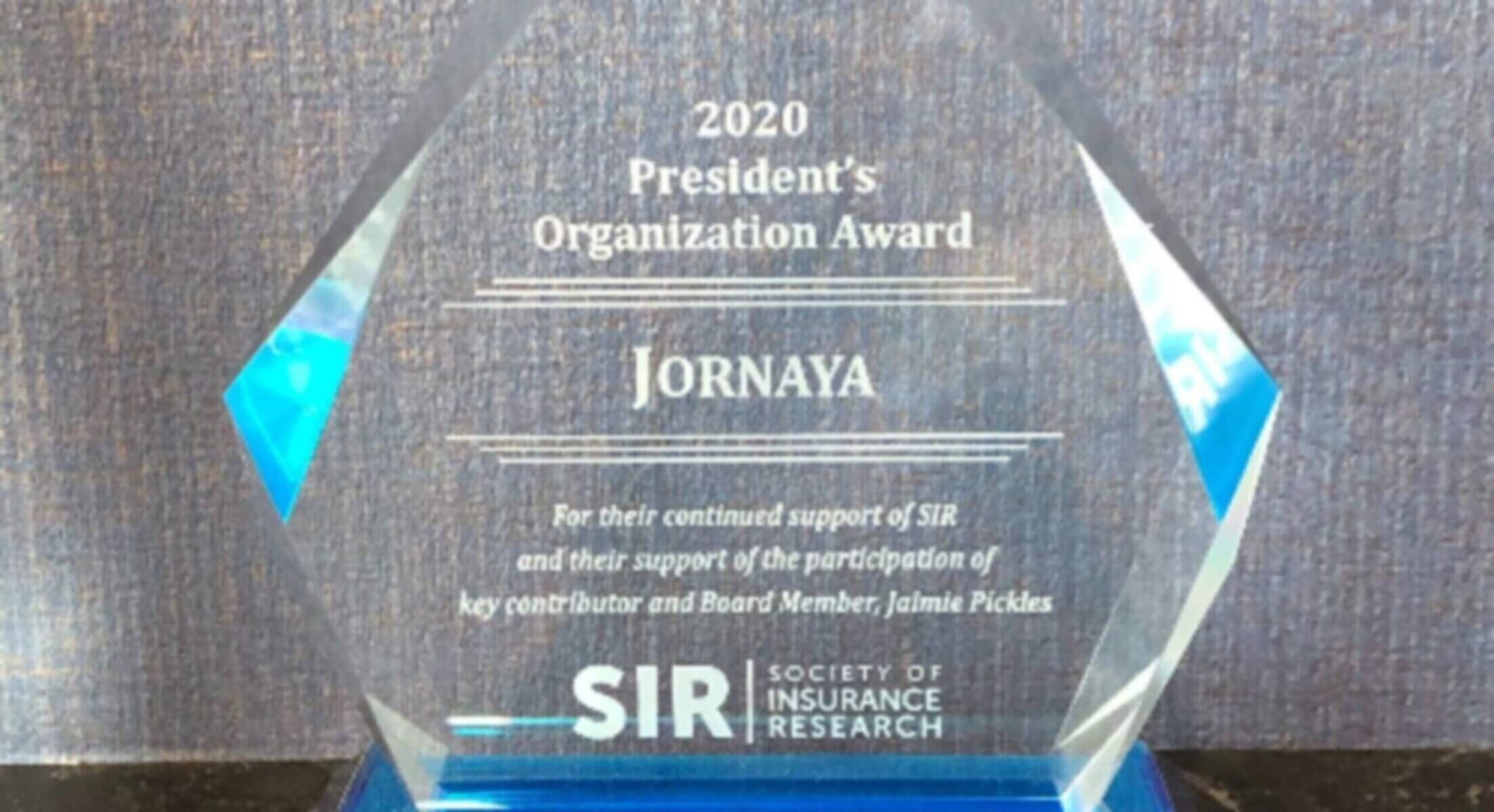 2020 President's Organization Award presented to Jornaya by the Society of Insurance Research.