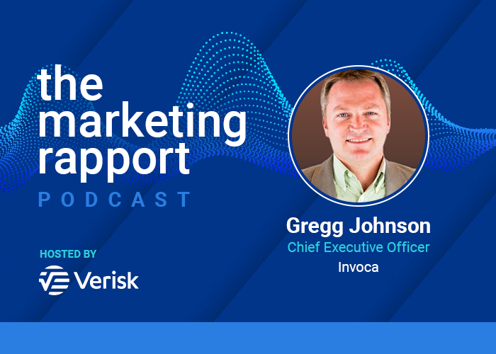 The Marketing Rapport Podcast cover featuring Gregg Johnson, CEO of Invoca, hosted by Verisk.