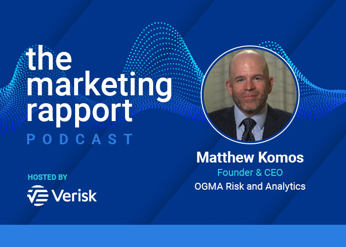 Podcast cover for The Marketing Rapport featuring Matthew Komos, Founder & CEO of OGMA Risk and Analytics.
